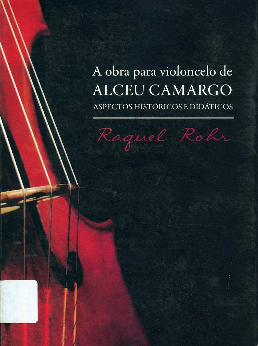 Logomarca - A obra para violoncelo de Alceu Camargo – aspectos históricos e didáticos